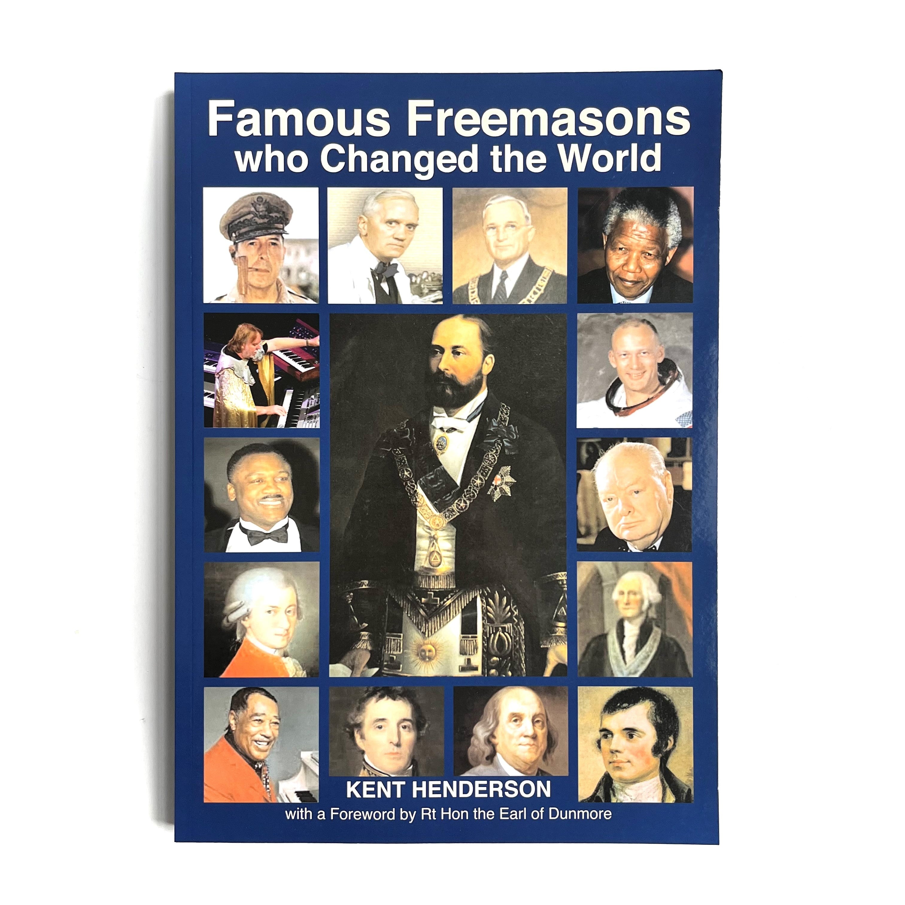 A book cover titled 'Famous Freemasons who Changed the World' featuring portraits of various famous individuals associated with Freemasonry.
