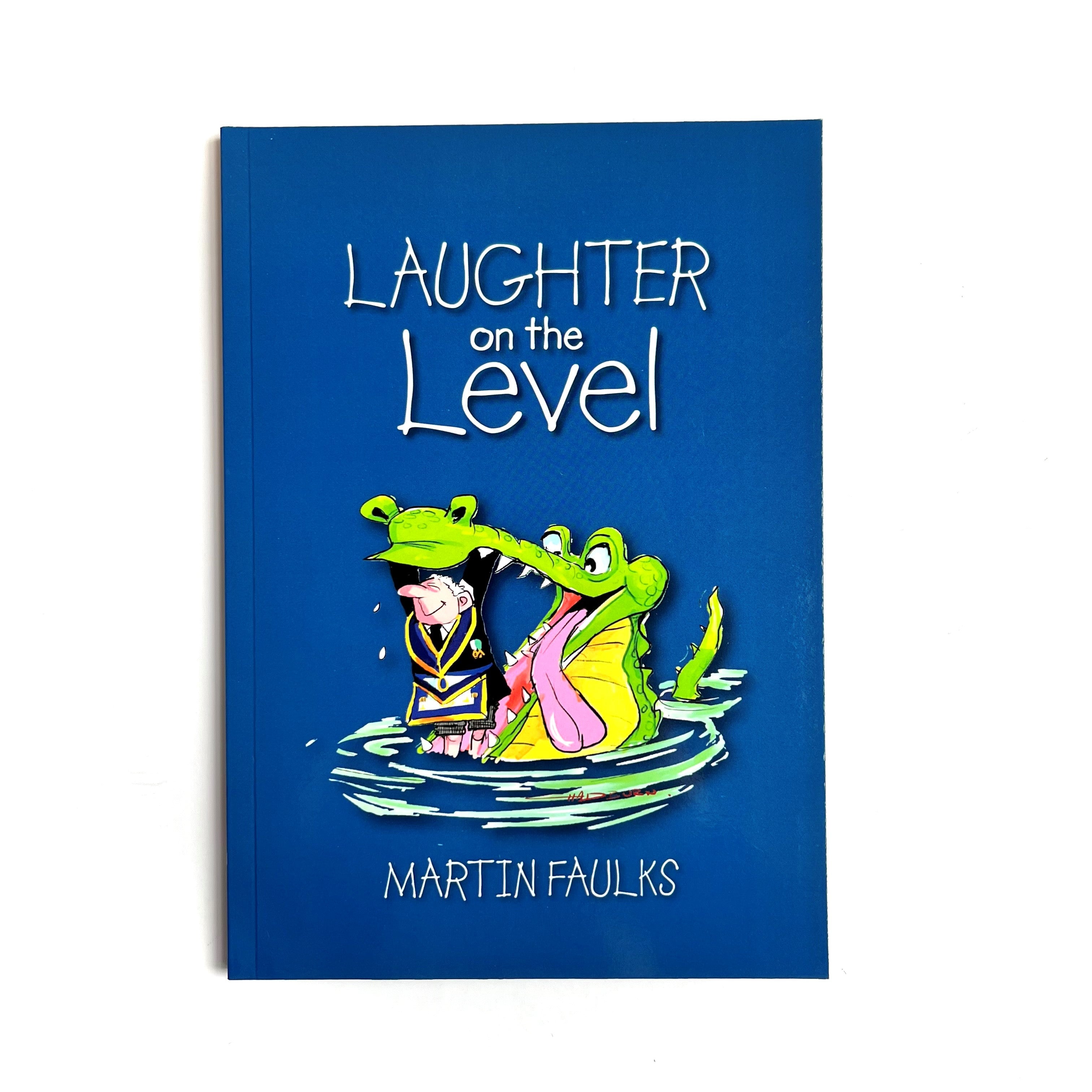 The cover of the book 'Laughter on the Level' features a cartoon illustration of a crocodile with a human face, and a person in formal attire standing in the crocodile's mouth. The background is blue.