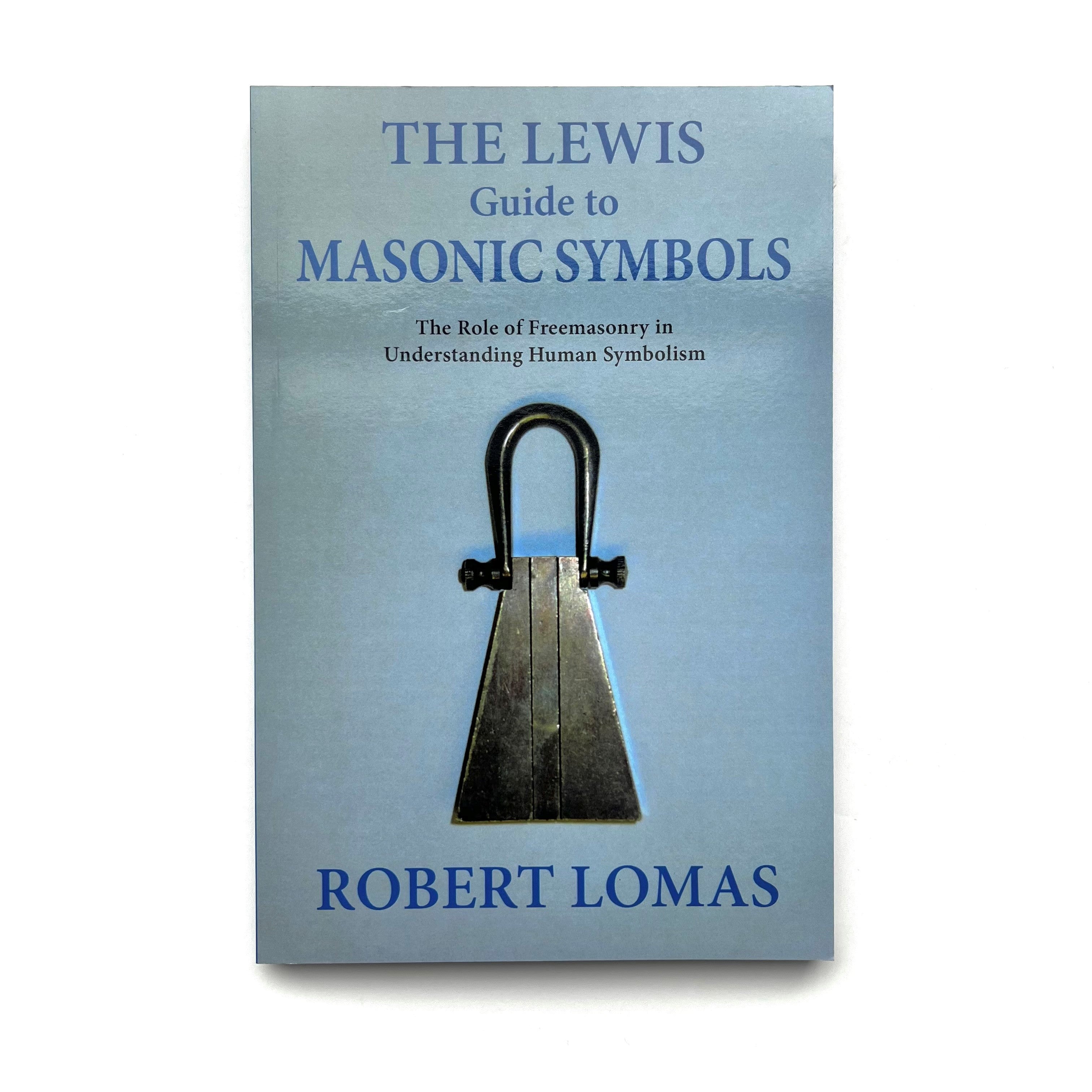 The cover of the book 'The Lewis Guide to Masonic Symbols' by Robert Lomas features a blue background with a silver-toned Masonic emblem.