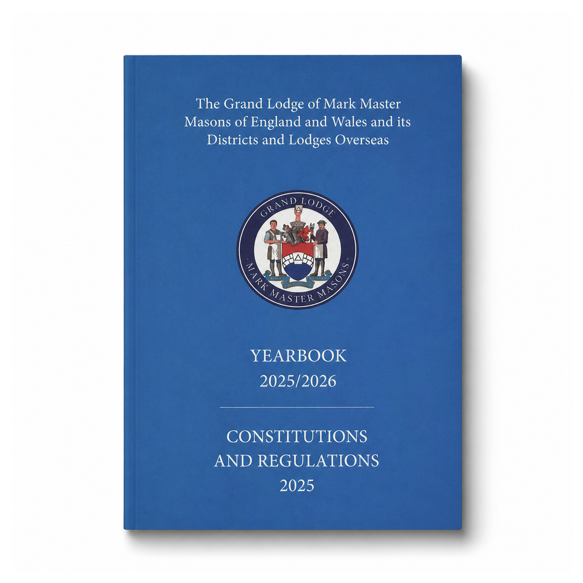 Masonic Mark Masons Book of Constitutions and Yearbook 2025/2026