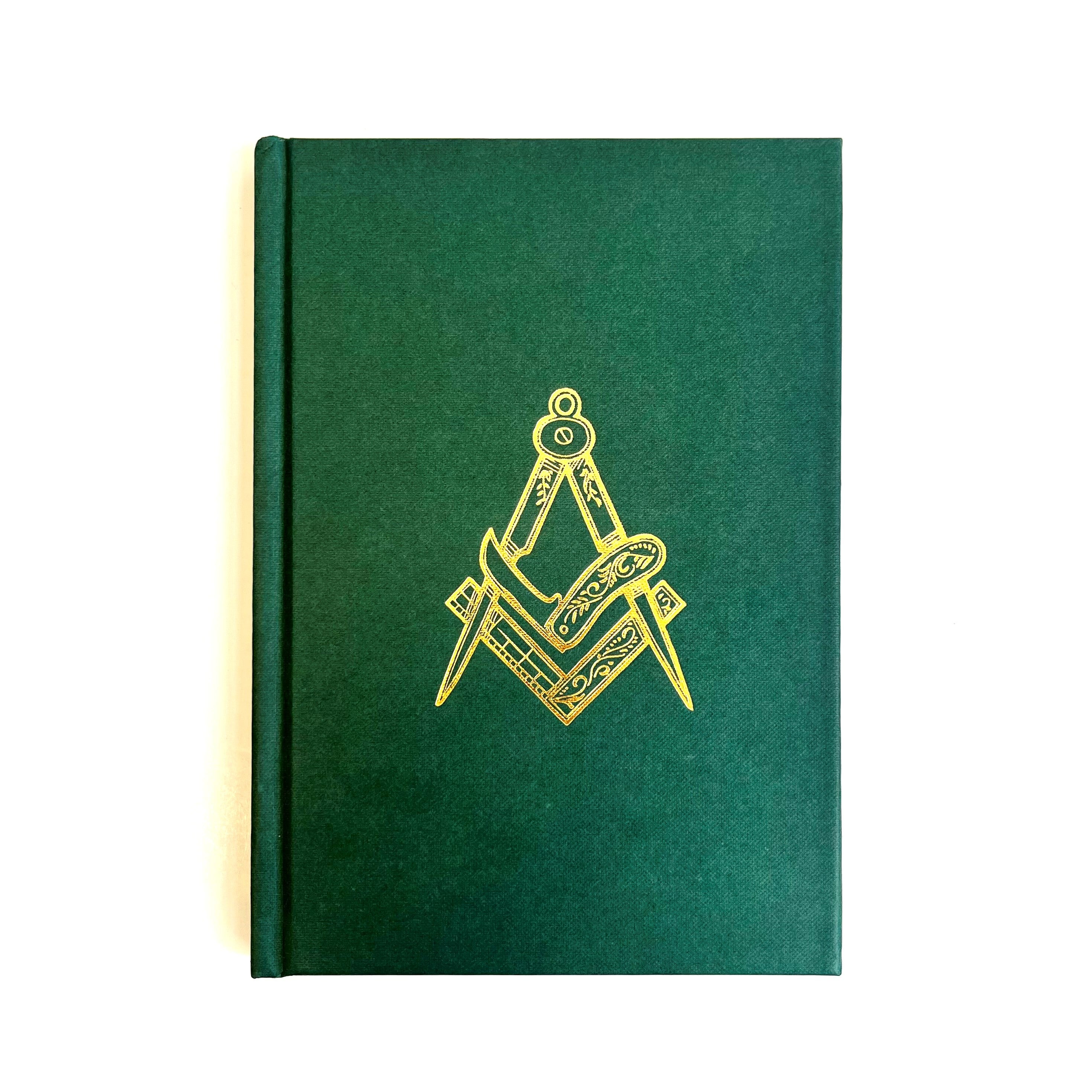 A green hardback book with a gold Masonic emblem on the cover, titled 'The Origins and History of the Order of Free Gardeners'.
