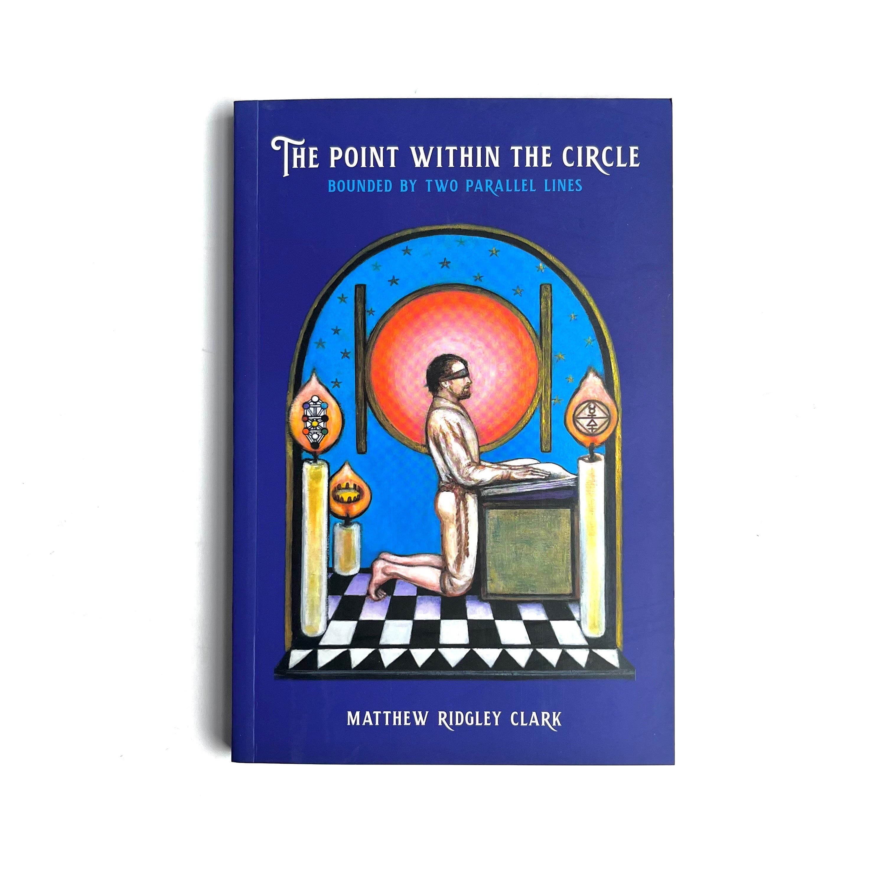 Book cover of 'The Point Within the Circle' by Matthew Ridley Clark on a blue background