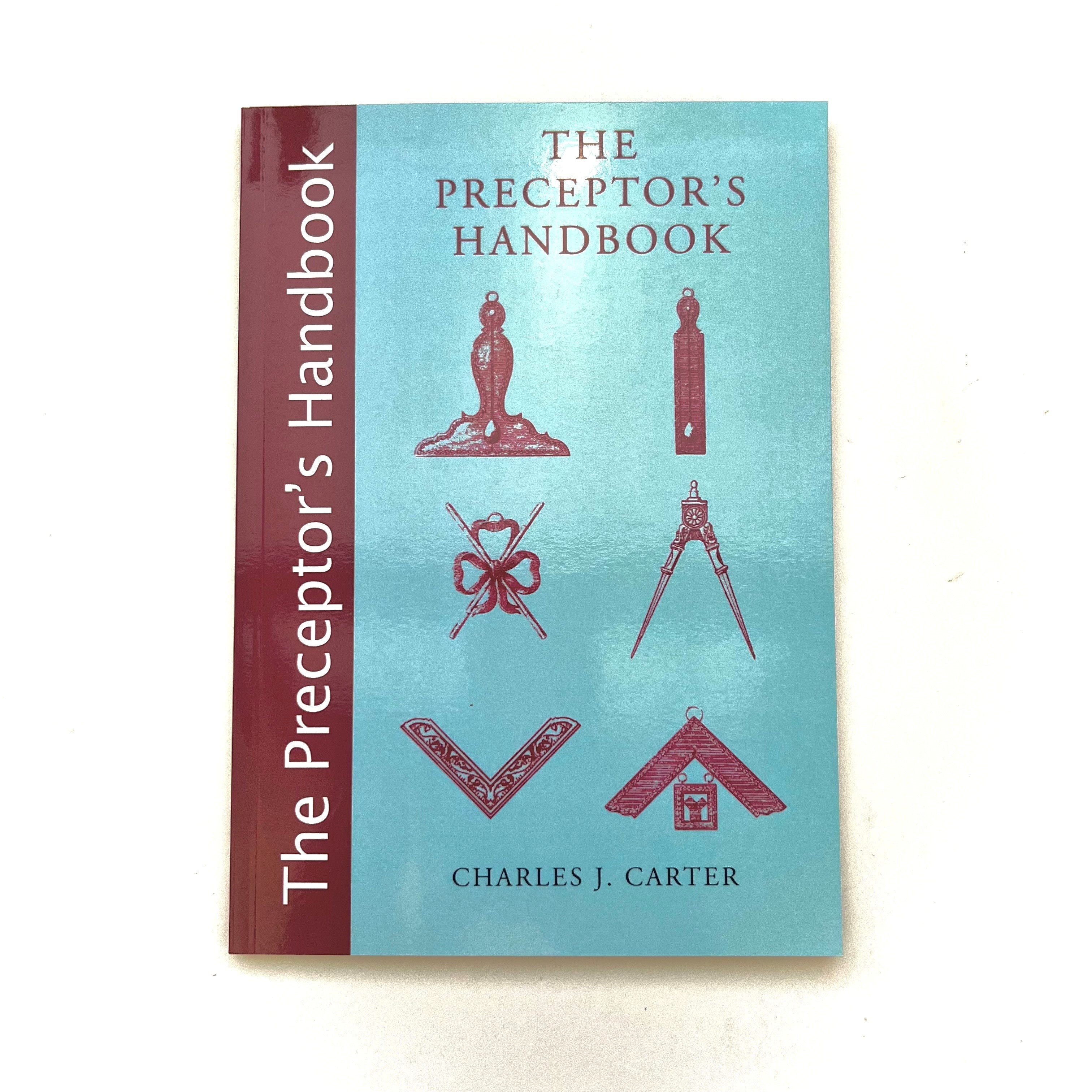 The image shows a cover of the book titled "The Preceptor's Handbook" by Charles J. Carter.