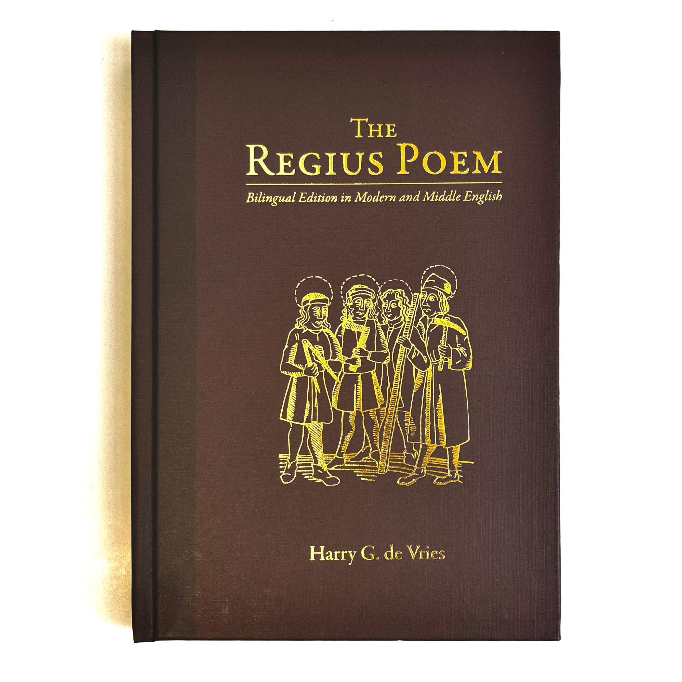 Cover of 'The Regius Poem - Bilingual Edition in Modern and Middle English' by Harry G. de Vries, featuring gold foiling on a dark background.