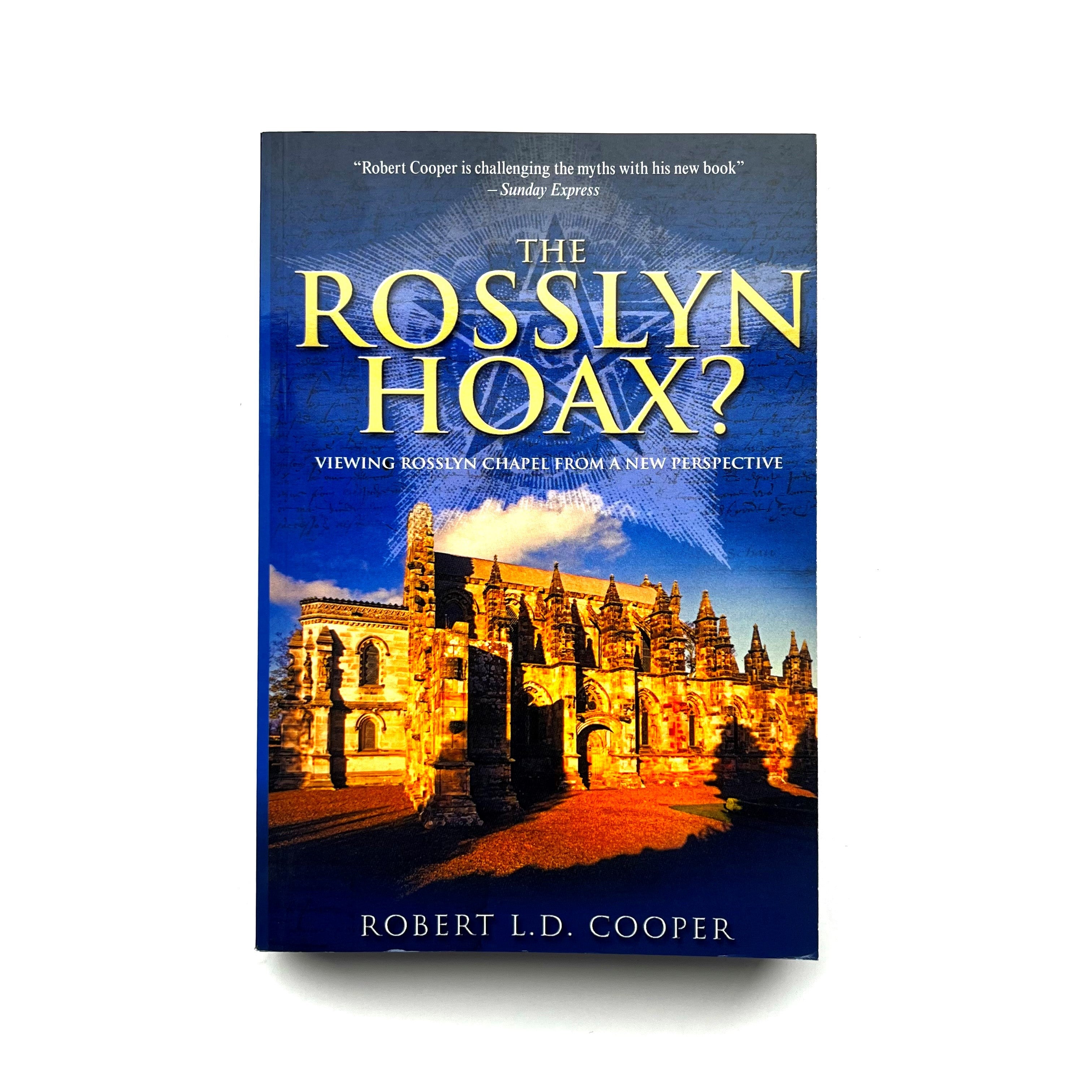 This image features the cover of a book titled "The Rosslyn Hoax?" by Robert L. Cooper.