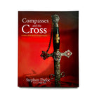 Book cover of 'Compasses and the Cross' featuring a close-up of a masonic sword with a cross and compasses design on the hilt.