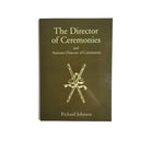 A book cover with the title 'The Director of Ceremonies and Assistant Director of Ceremonies' by Richard Johnson.