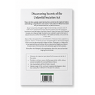 Discovering Secrets Of The Unlawful Societies Act Book, back cover