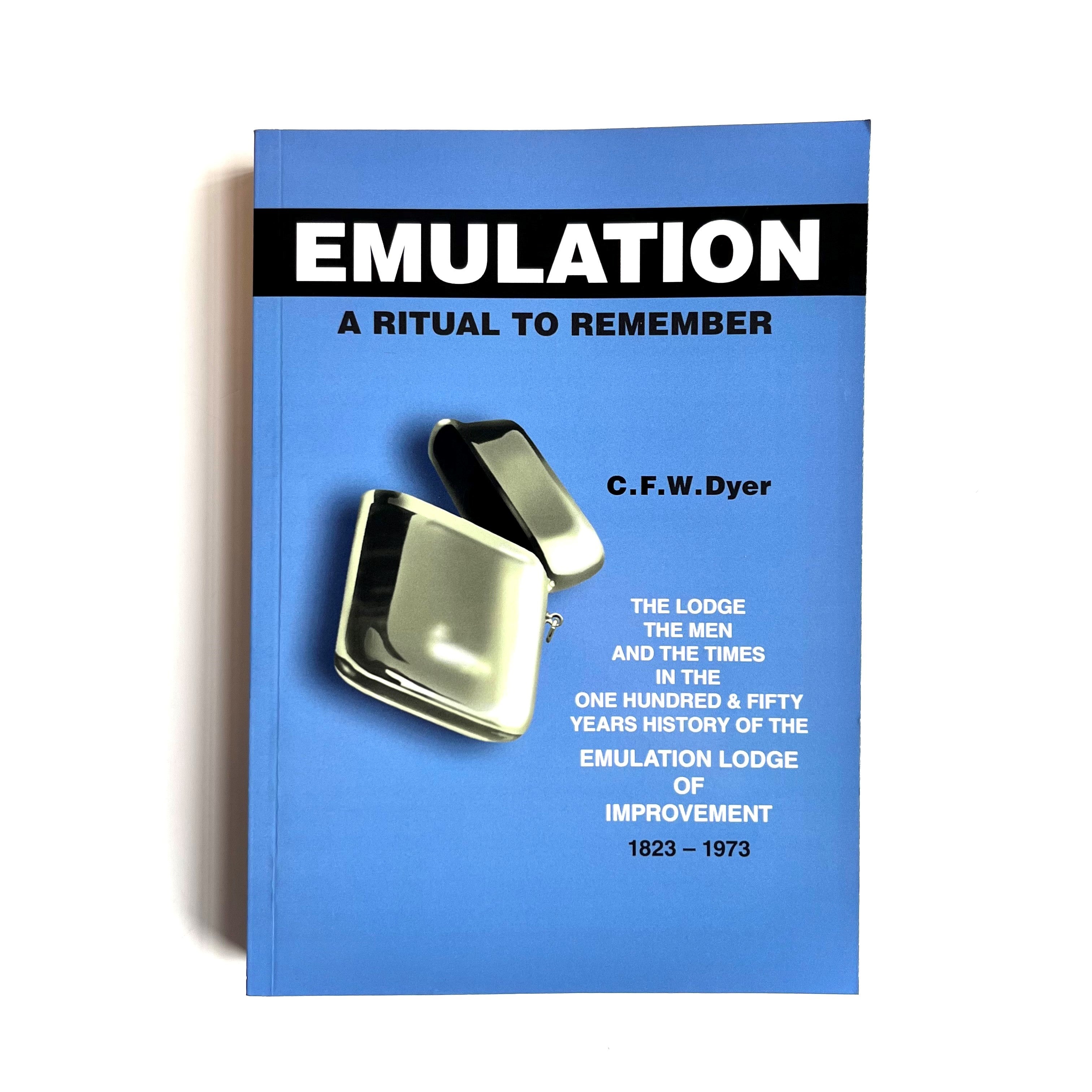 A cover of the book titled 'Emulation A Ritual To Remember' by C.F. Dyer