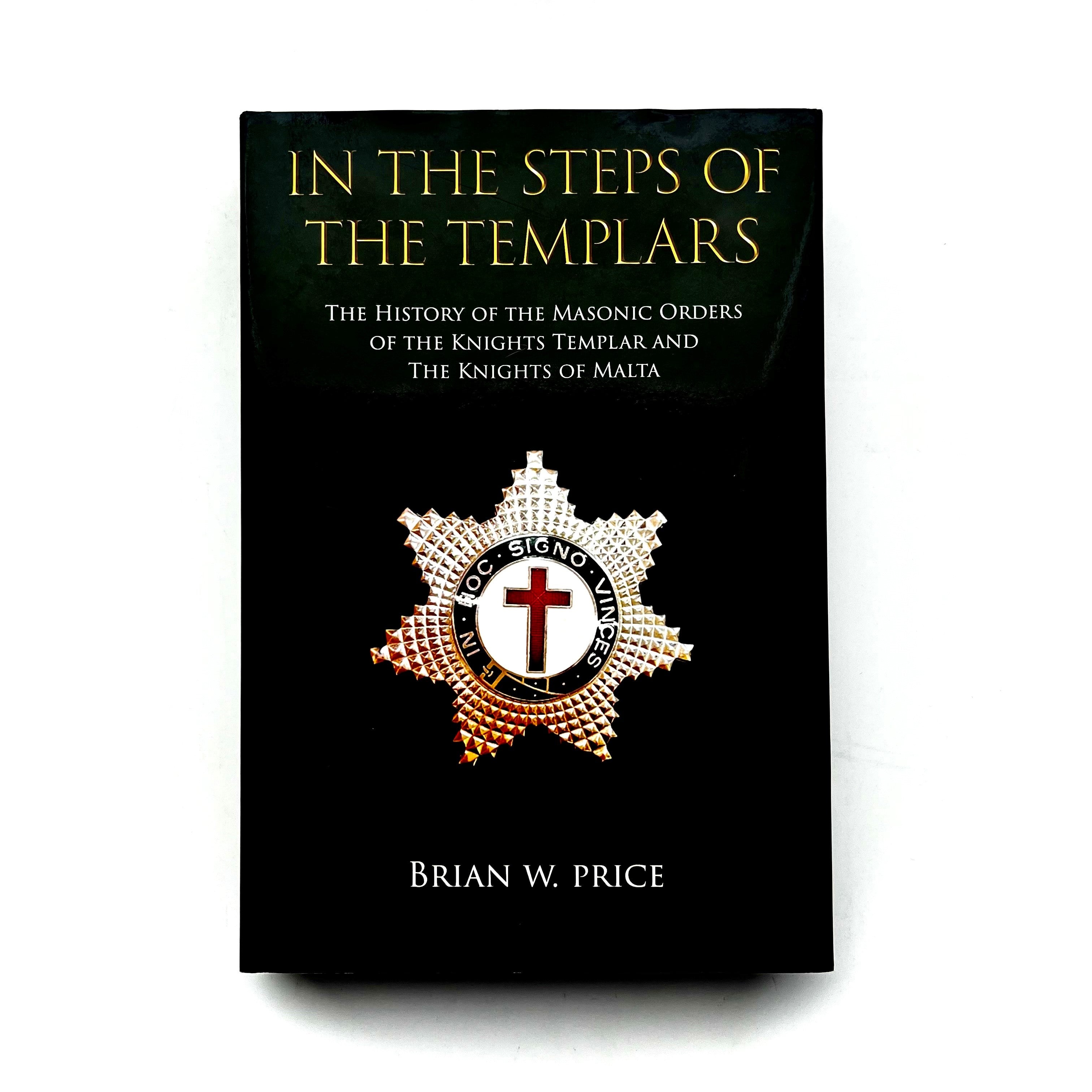 Hardcover book cover of 'In the Steps of the Templars' by Brian W. Price featuring a red cross and a star on a black background.