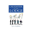 Cover of the book 'Laughter in the Lodge' by Steve Chadburn featuring cartoon illustrations related to Freemasonry.