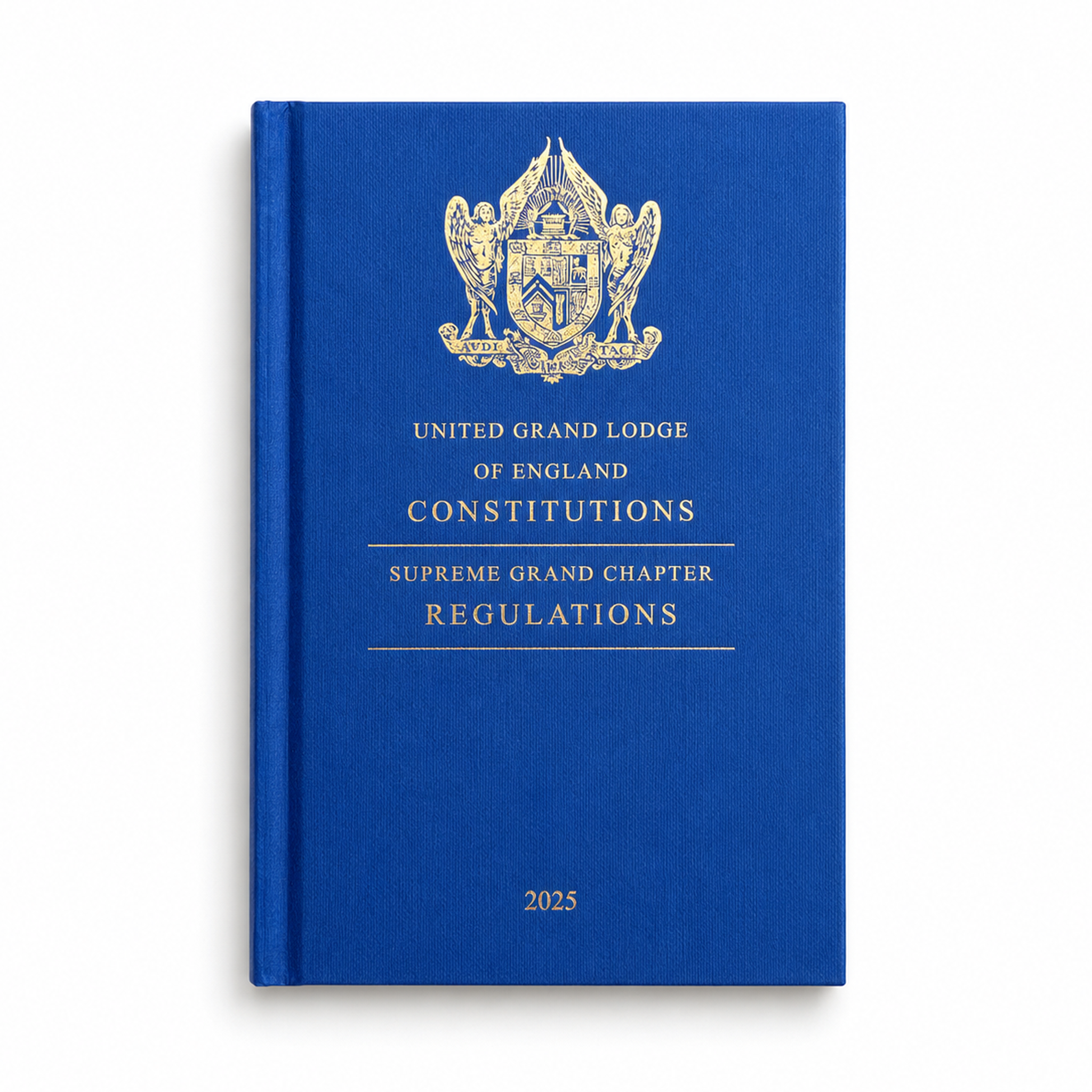 The image shows the cover of a book titled 'UGLE Constitutions Supreme Grand Chapter Regulations 2025', with a crest and text, predominantly in blue and gold colours.