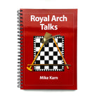 Cover of the book 'Royal Arch Talks' by Mike Karn featuring a red background with title text and an image of a Masonic gavel on a checkered pattern.