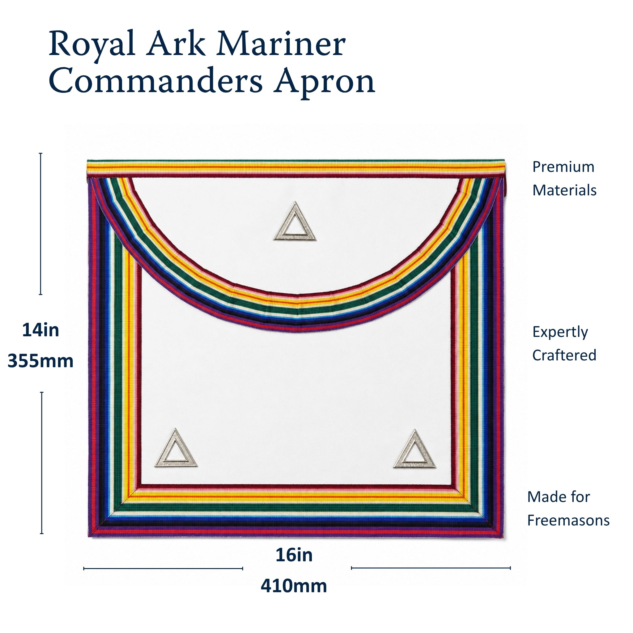 Official Royal Ark Mariner Commanders Apron, featuring a rainbow-coloured ribbon running along the sides, bottom edge, and flap. Size dimension