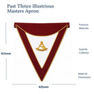 Past Thrice Illustrious Masters Masonic apron with burgundy trim and gold embroidered emblem size dimension