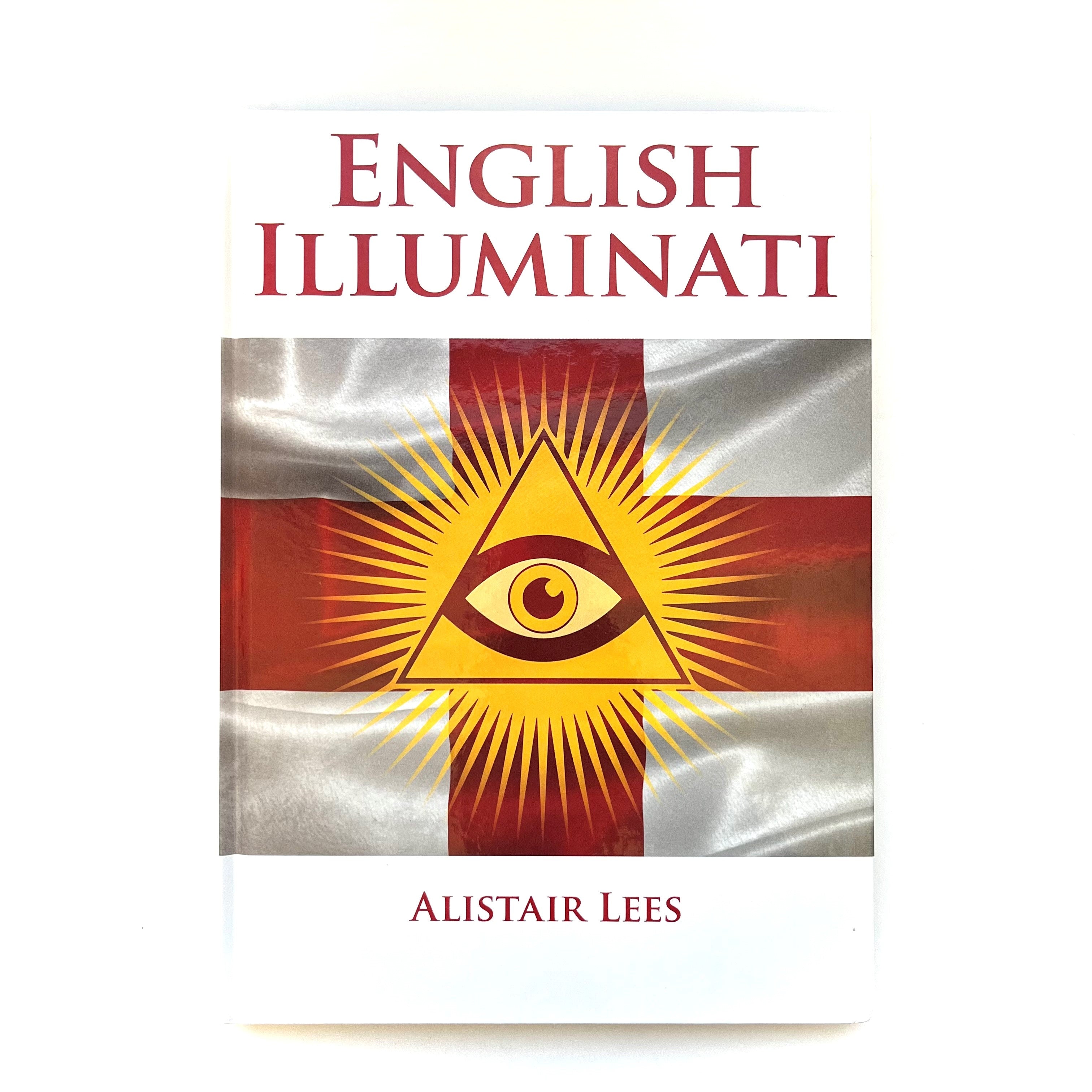 The English Illuminati book by Alistair Lees.