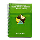 Cover of the book 'The Order Of Allied Masonic Degrees - A Series Of Essays' by Brian W. Price, featuring a green background with a geometric design and text.