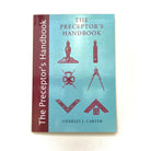 The image shows a cover of the book titled "The Preceptor's Handbook" by Charles J. Carter.