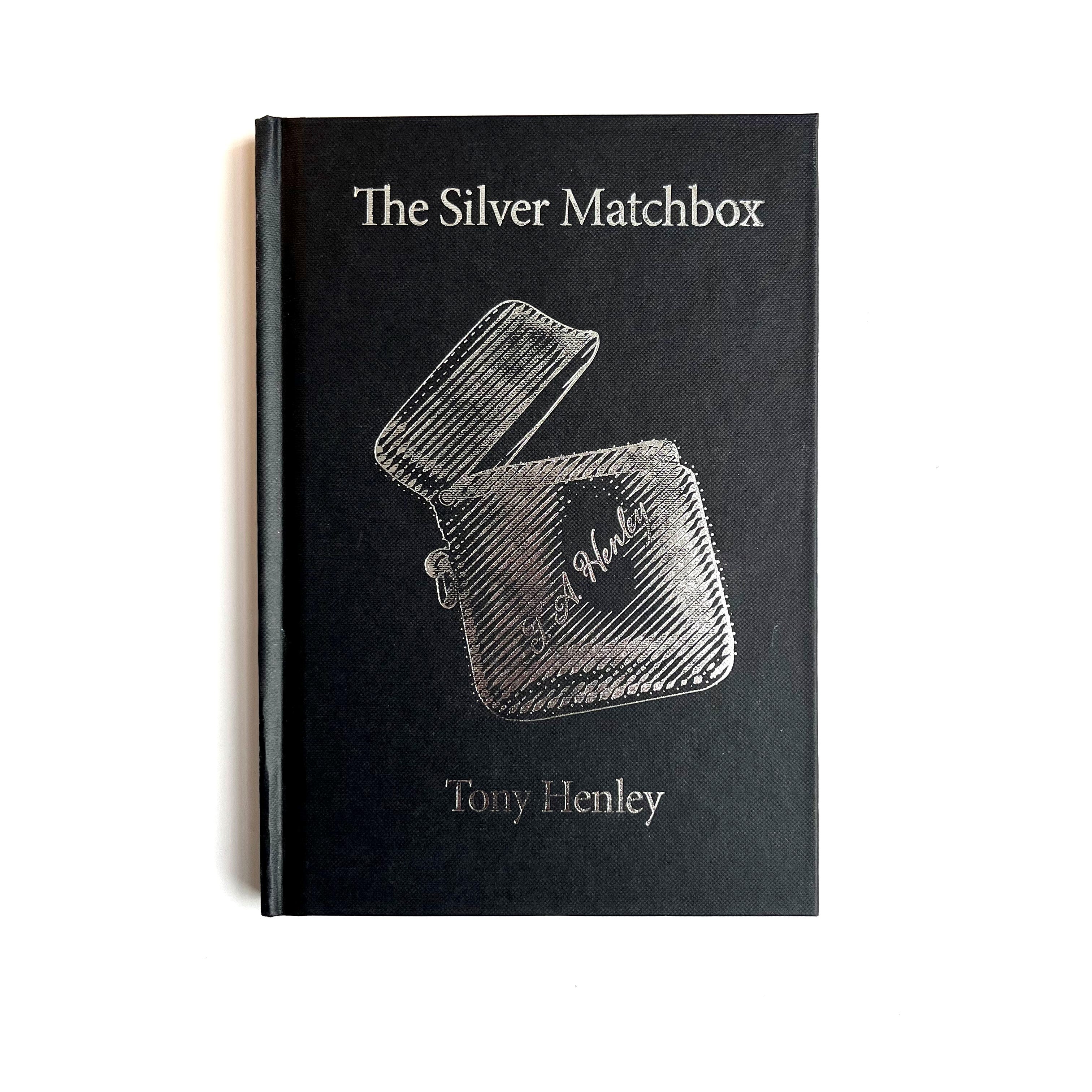 A Masonic book titled 'The Silver Matchbox' by Tony Henley with a design featuring a silver matchbox on the cover.
