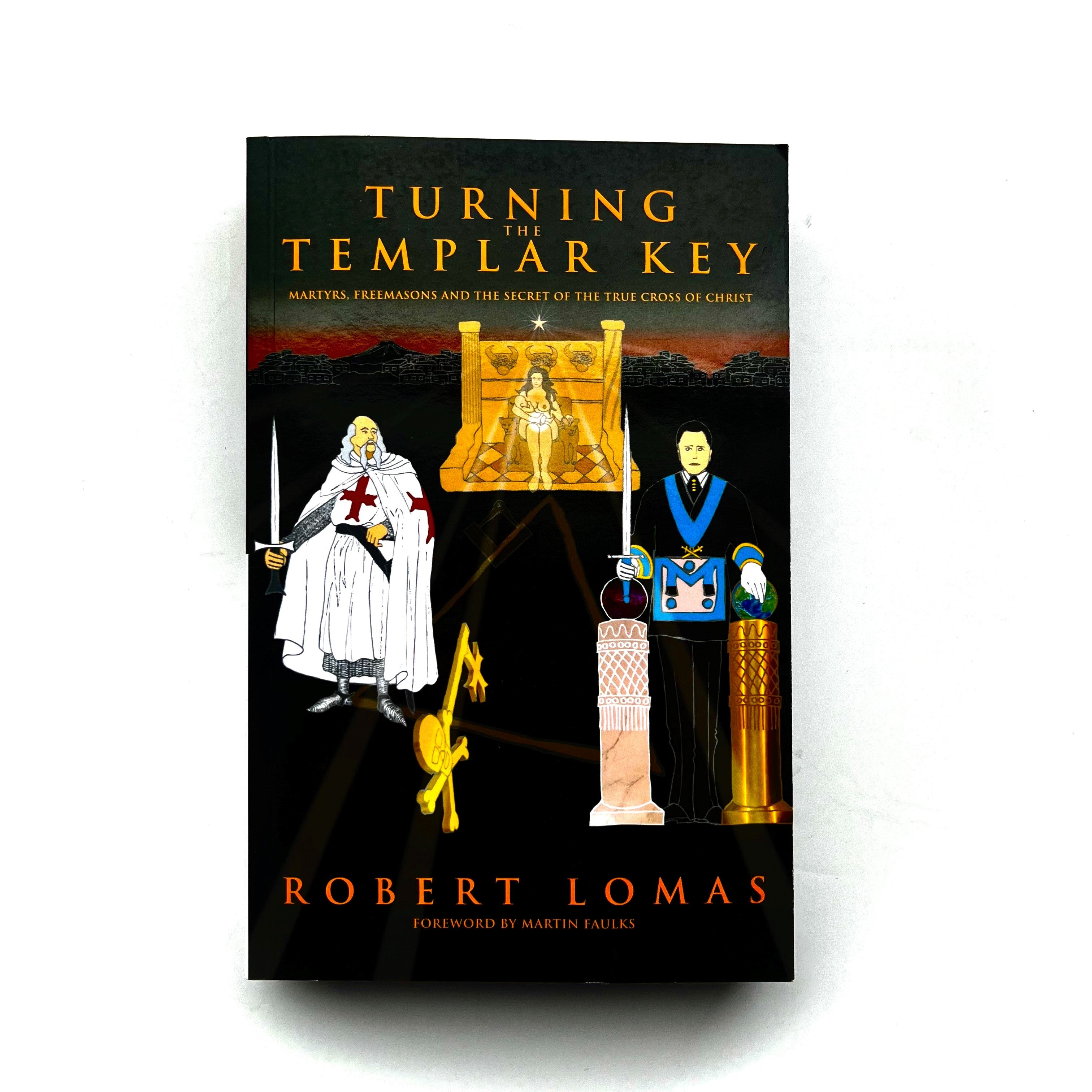 A book cover for 'Turning The Templar Key' by Robert Lomas featuring illustrations of historical figures and symbols including a key, a skull, and a emblematic design in black and gold.