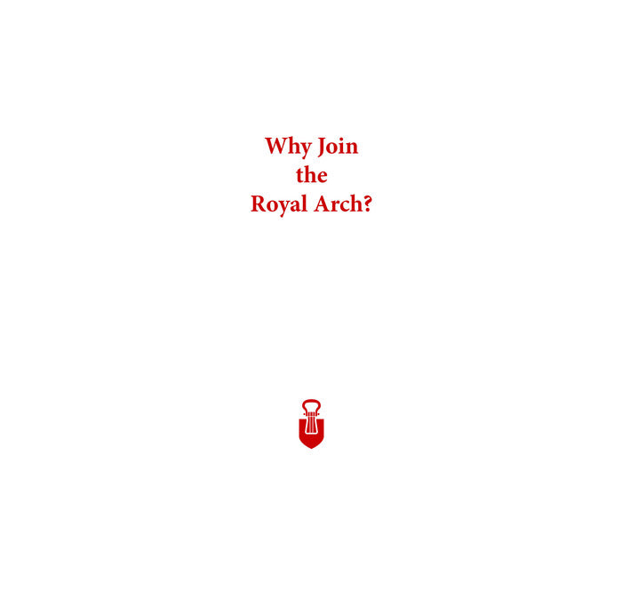 Text 'Why Join the Royal Arch?' with a red emblem on a white background